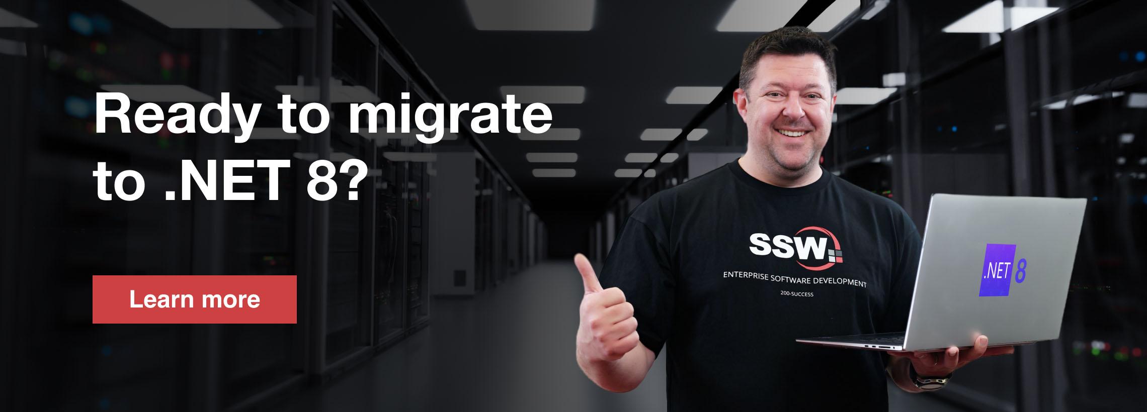 Ready to migrate to .NET 8?